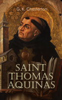 G. K. Chesterton - Saint Thomas Aquinas artwork