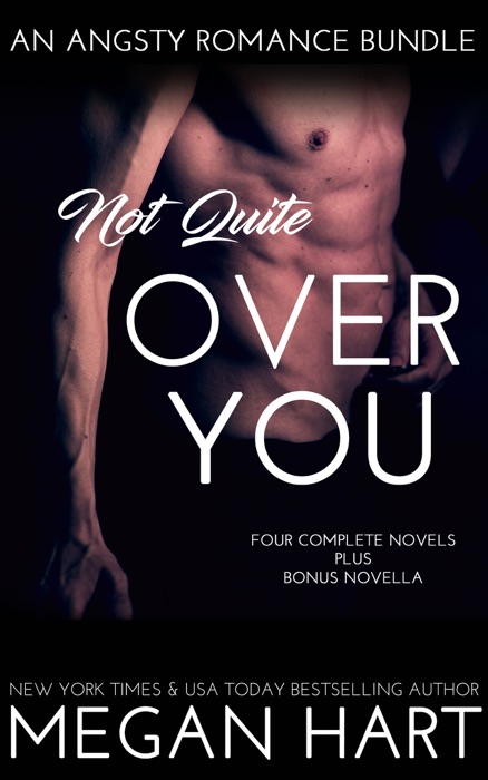 Not Quite Over You