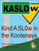 RickthePoetWarrior - Kind A SLOw In the Kootenays artwork