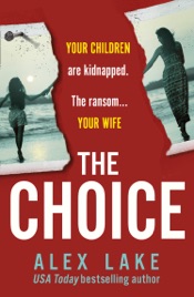 The Choice