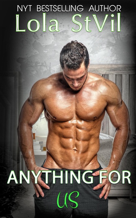 Anything For Us (The Hunter Brothers, Book 3)