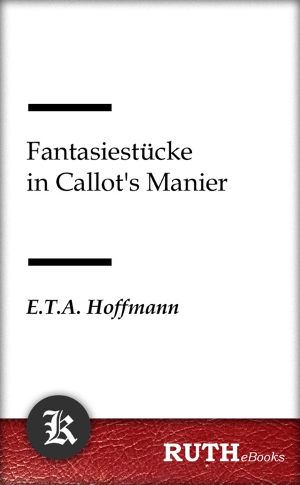 Fantasiestücke in Callot's Manier