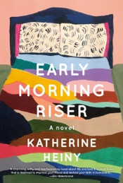 Early Morning Riser