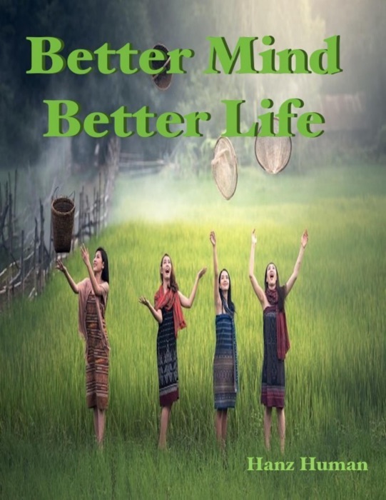 Better Mind Better Life