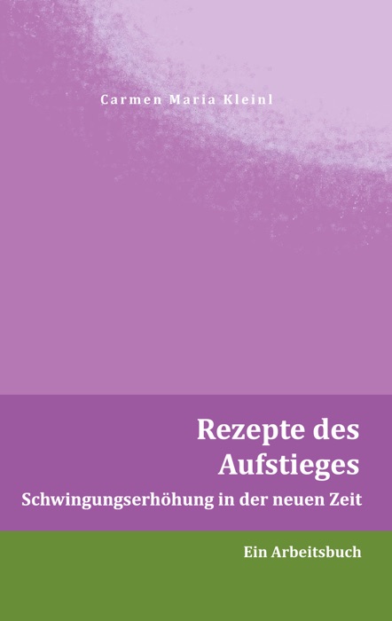 Rezepte des Aufstieges