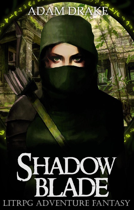 Shadow Blade: LitRPG Adventure Fantasy