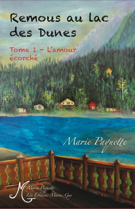 Remous au lac des Dunes- tome 1