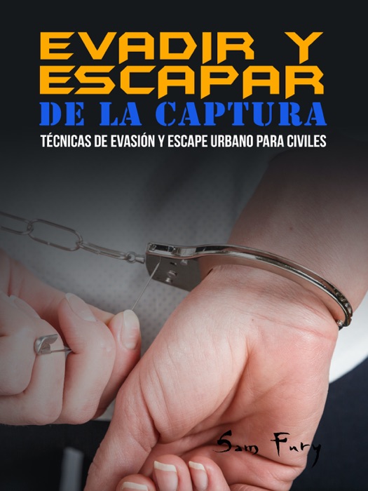 Evadir y Escapar de la Captura