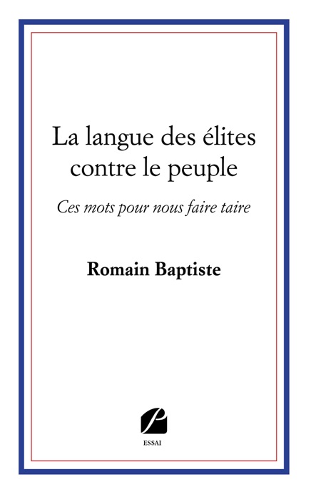 La langue des élites contre le peuple