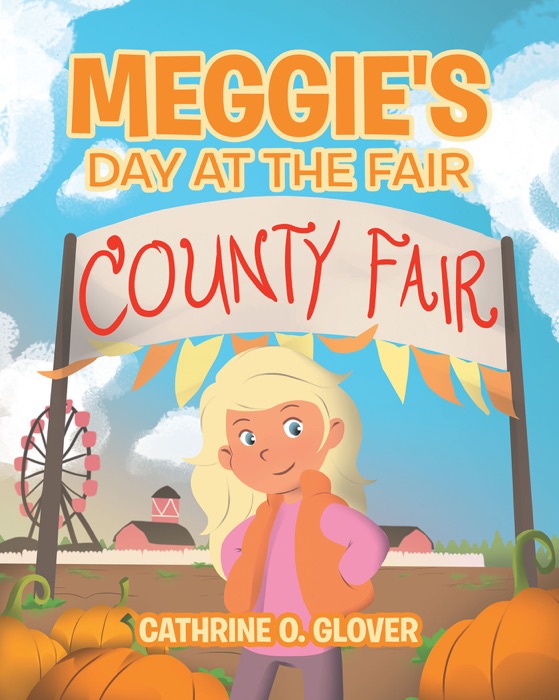 Meggie's Day at the Fair