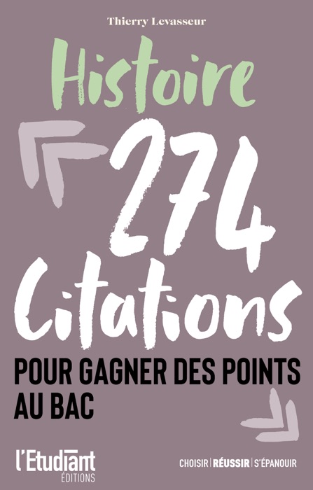 Histoire - 274 citations pour gagner des points au bac