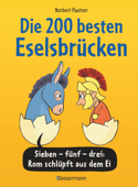 Die 200 besten Eselsbrücken - merk-würdig illustriert - Norbert Pautner