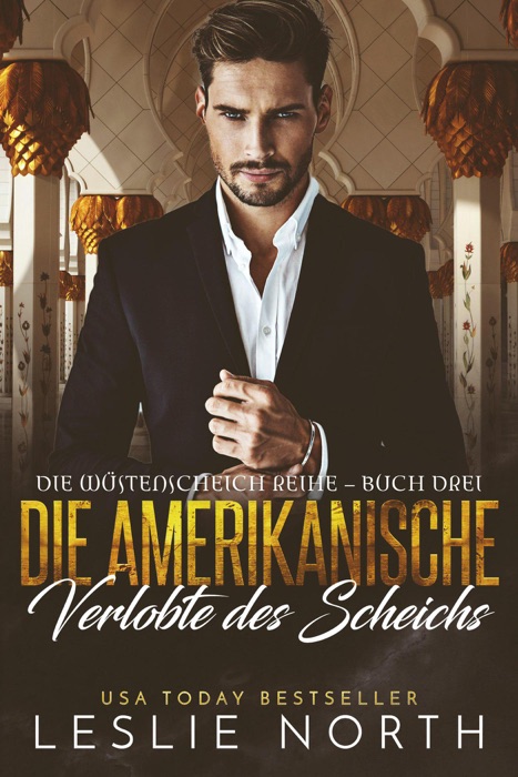 Die amerikanische Verlobte des Scheichs