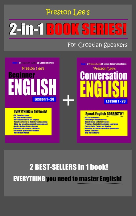 Preston Lee’s 2-in-1 Book Series! Beginner English & Conversation English Lesson 1: 20 For Croatian Speakers