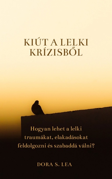 Kiút a lelki krízisből