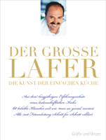 Johann Lafer - Der große Lafer - Die Kunst der einfachen Küche artwork