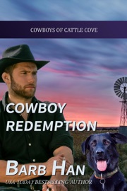 Cowboy Redemption - Barb Han by  Barb Han PDF Download