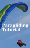 Paragliding Tutorial - SU F. B.