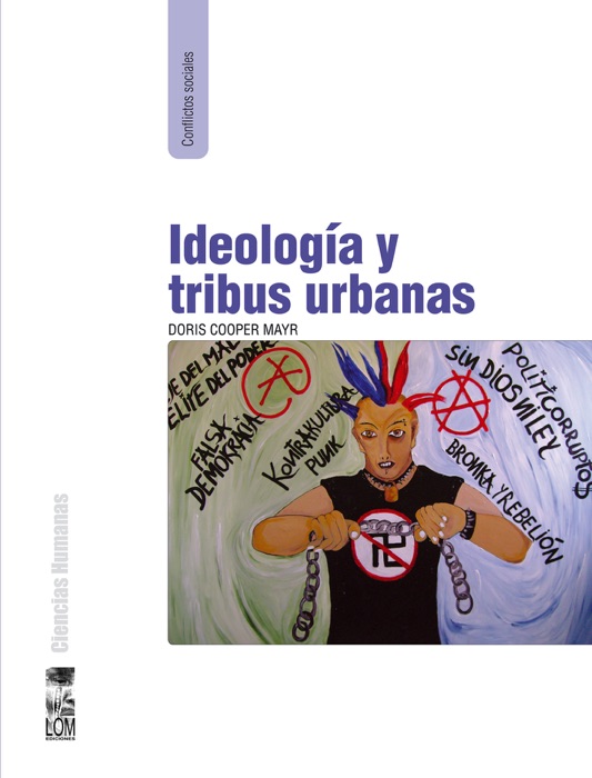 Ideología y tribus urbanas