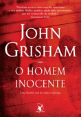 O homem inocente - John Grisham