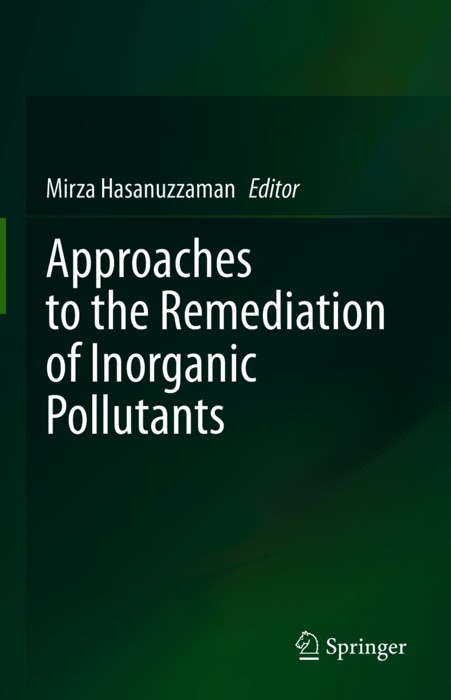 Approaches to the Remediation of Inorganic Pollutants