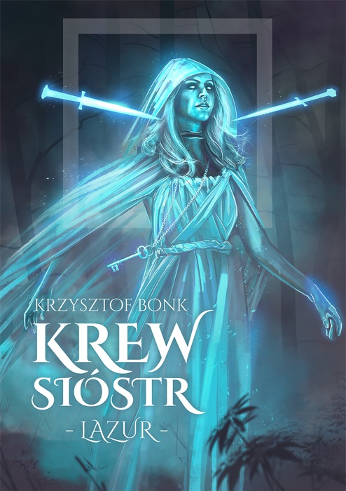 Krew sióstr. Lazur