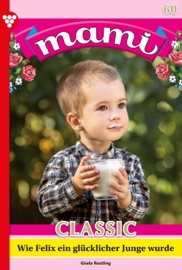 Mami Classic 60 – Familienroman