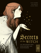 Secrets of the Witch - Elsa Whyte & Julie Légère