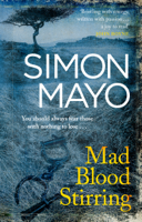 Simon Mayo - Mad Blood Stirring artwork