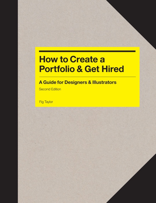 How to Create a Portfolio and Get Hired Second Edition