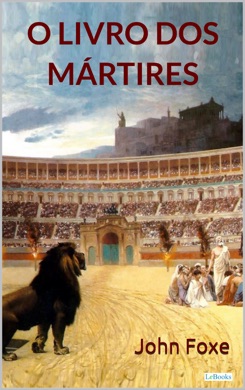 Capa do livro O Livro de Mártires de John Foxe