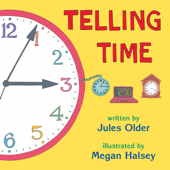 Telling Time - Jules Older & Megan Halsey