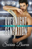 Sarina Bowen - Overnight Sensation artwork
