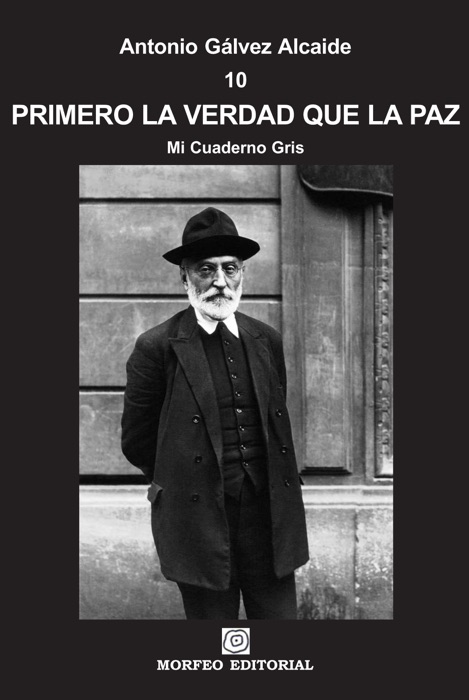Primero la verdad que la paz