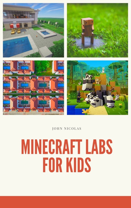 Unofficial Minecraft Lab for Kids - John Maguire