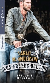 Les frères Bolton - Sarah M. Anderson by  Sarah M. Anderson PDF Download