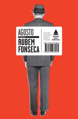 Capa do livro Agosto de Rubem Fonseca