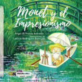 Monet y el Impresionismo - Ángel de Frutos Acevedo