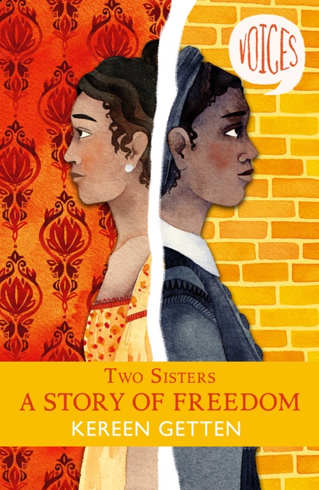 Voices 6: Two Sisters: A Story of Freedom
