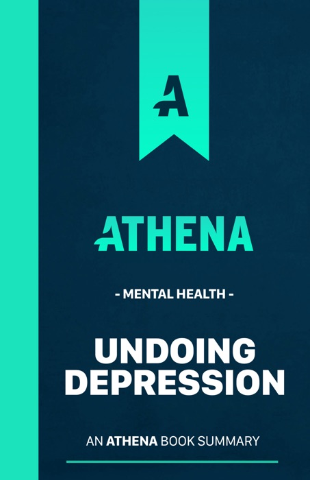 Undoing Depression Insights