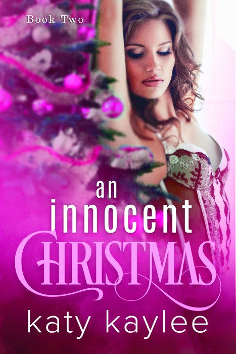 An Innocent Christmas - Book Two