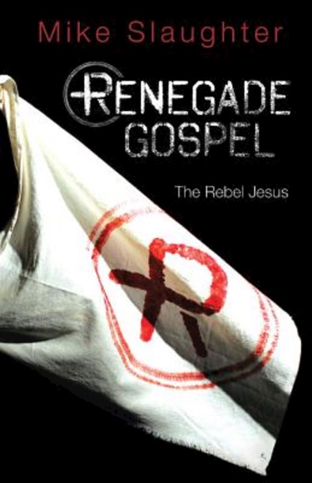 Renegade Gospel [Large Print]