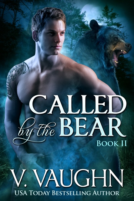 Called by the Bear - Book 2