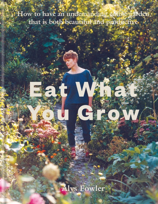 Eat What You Grow