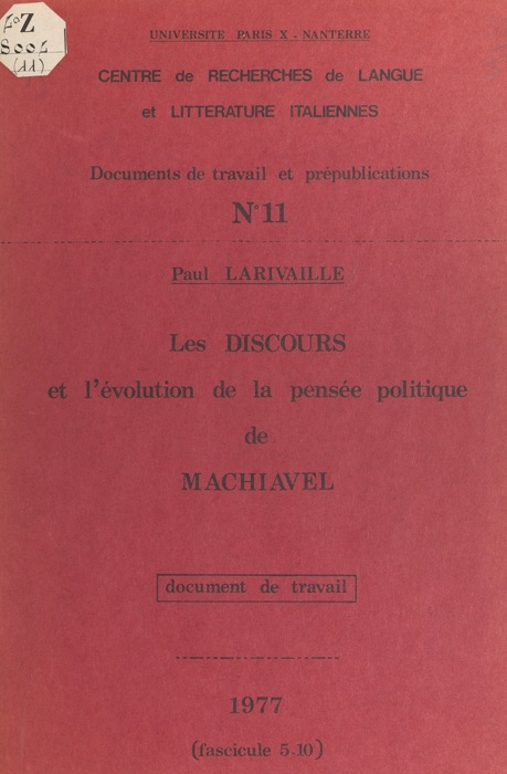 Les discours et l'évolution de la pensée politique de Machiavel