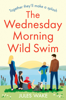 Jules Wake - The Wednesday Morning Wild Swim artwork