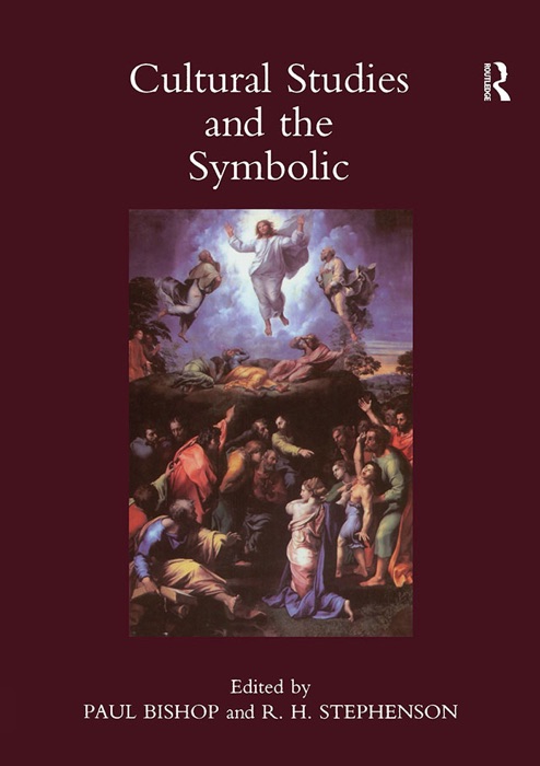 Cultural Studies and the Symbolic: Theory Studies, Presented at the Univeristy of Glasgow's Centre for Intercultural Studies: v. 1: Occasional papers in cassirer and cultural