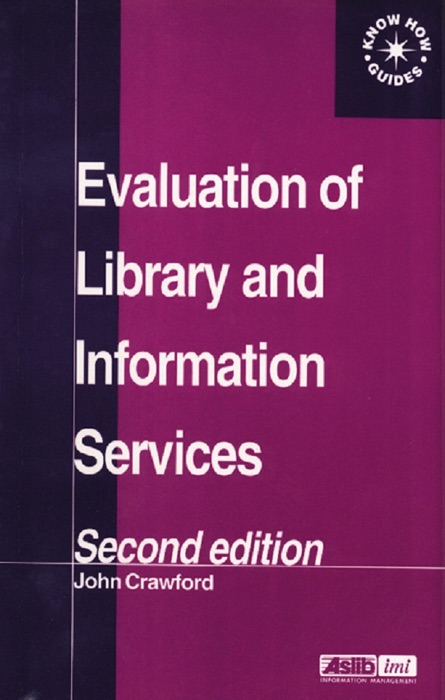 Evaluation of Library and Information Services