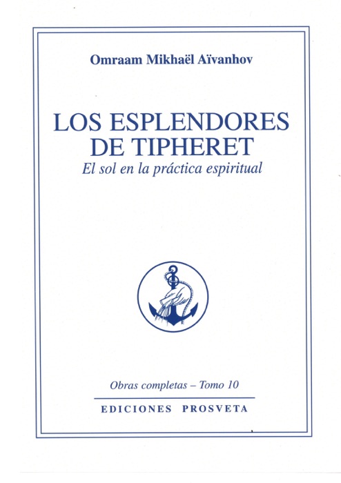 Los esplendores del Thiferet