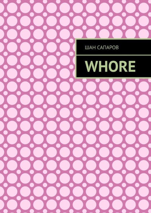 Whore